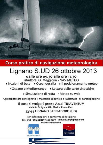 CORSO METEO E NAVIGAZIONE 26.10.2013 a LIGNANO SABBIADORO UD