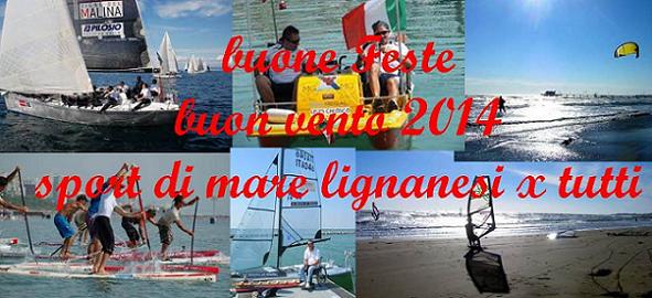 LIGNANO CITTA' DI MARE E DEGLI SPORT DI MARE PER TUTTI, buon vento 2014