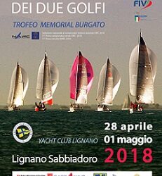 REGATA DEI DUE DUE GOLFI A LIGNANO DAL 28 APRILE AL 1 MAGGIO