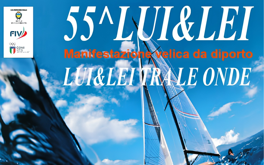 La 55^ edizione della regata Lui&Lei, si terrà domenica 12 luglio 2026.
