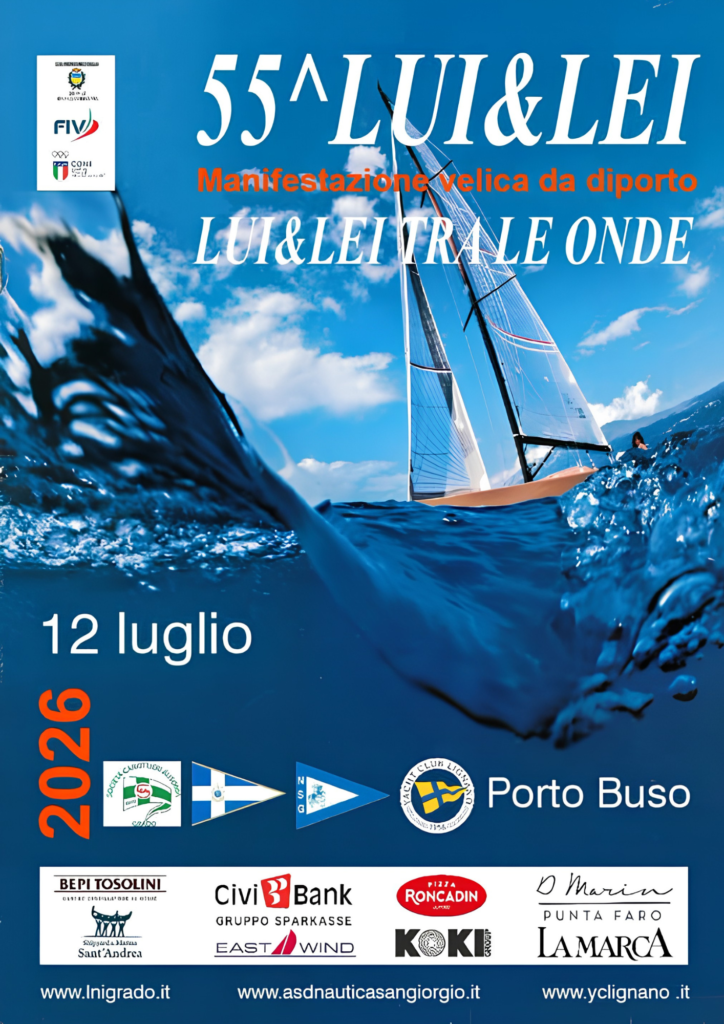 La Lui&Lei, regata giunta alla 55^ edizione, si terrà domenica 12 luglio nello specchio di mare antistante Lignano e Porto Buso
